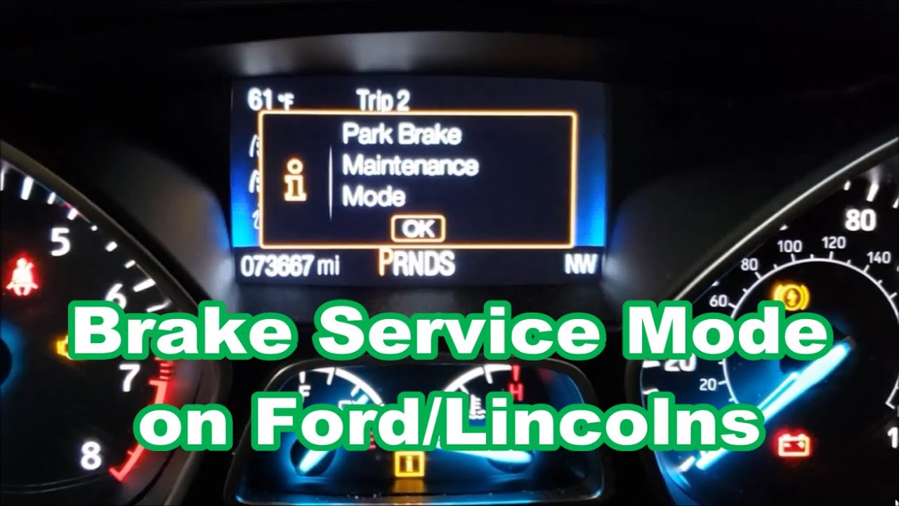 2018 Ford Escape Rear Brake Service Mode