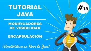 Tutorial Java - como programar - 15 Visibilidad y Encapsulacion Net Worth