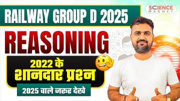 Group D 2022 Reasoning Top सवाल 2025 वाले देख लो Level By Vikas Sir #sciencemagnet #reasoning