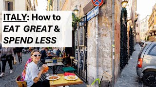 Eat Great in Italy For Less