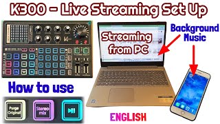 SK300 Live Sound Card - Live Streaming from PC - Background Music from PC or Laptop or Other device