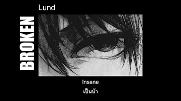 [THAISUB] Broken - Lund