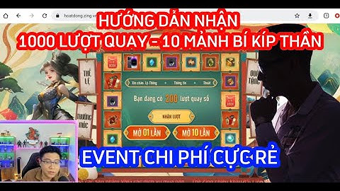 VÕ LÂM 1 MOBILE : HƯỚNG DẪN NHẬN 1000 LƯỢT QUAY - 10 MẢNH BÍ KÍP THẦN EVENT CHI PHÍ CỰC RẺ