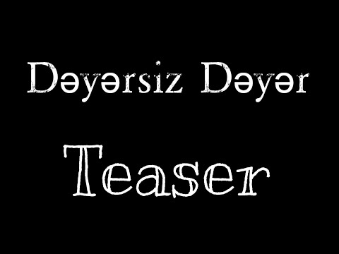 Dəyərsiz Dəyər  fragment