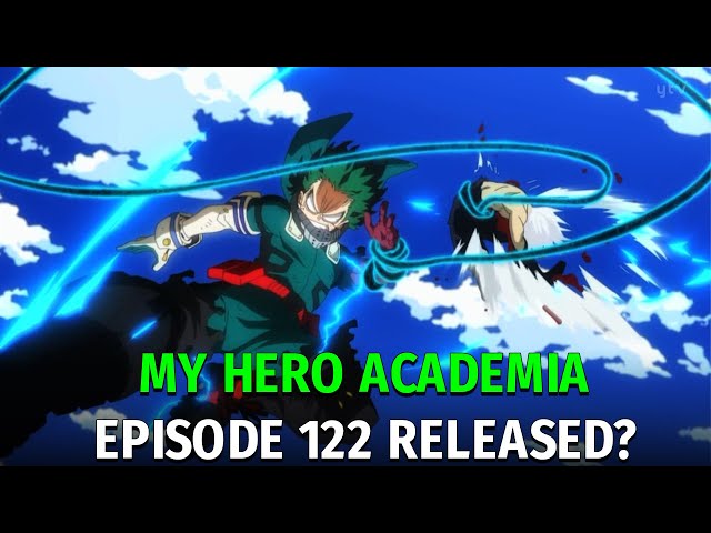 My Hero Academia Season 6 Episode 122 in 2023