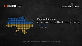 Digital Ukraine: One Year Since the Invasion - Episode 2