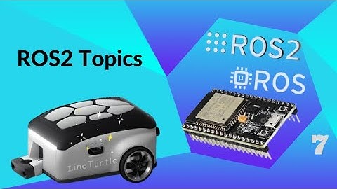 Explore ROS2 Topics | ROS2 for Beginners and Microros with ESP32 Course