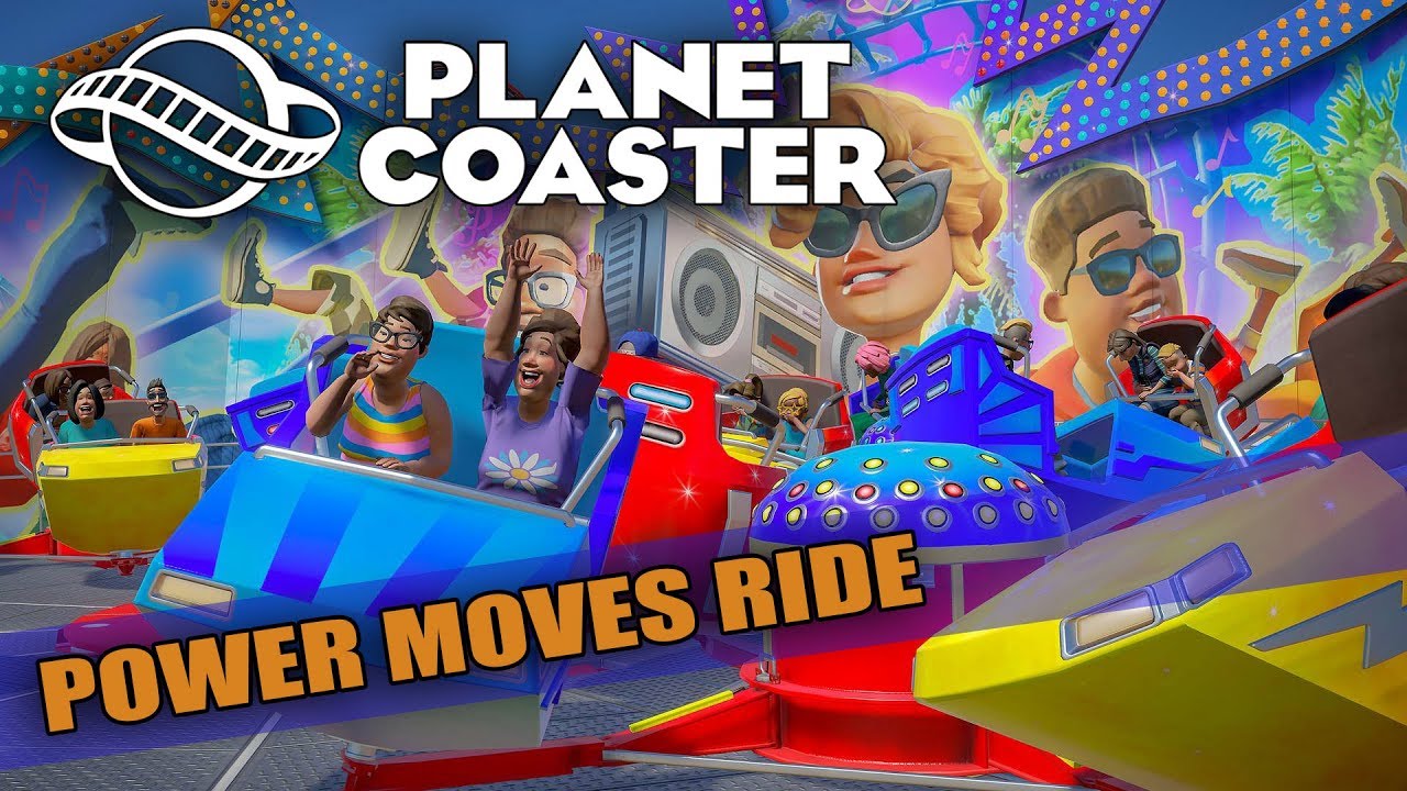 Planet Coaster - Magnificent Rides DLC - Power Moves / Breakdance