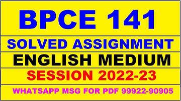 bpce 141 solved assignment 2022-23 in english | bpce 141 solved assignment 2022-23 | bpce 141 2023