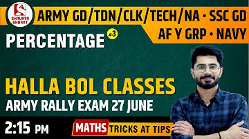 #23 Percentage (3)| Maths Class for Army GD/CLK/TECH/NA/SSC GD/AF Y Grp  | By Sanjay Sir