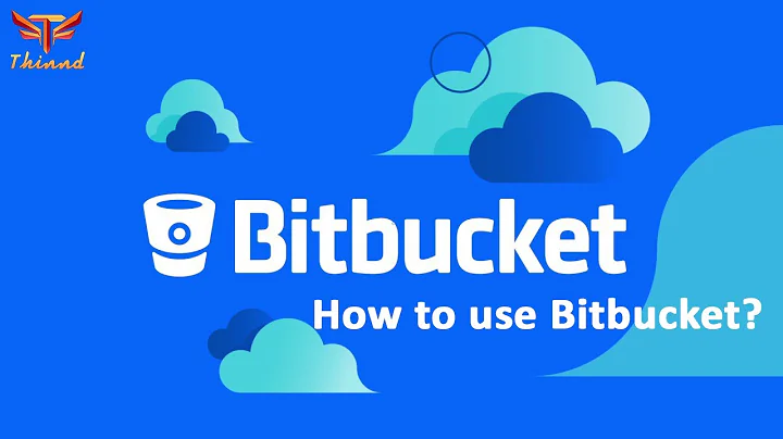 Hướng dẫn sử dụng Bitbucket cơ bản | How to use Bitbucket?