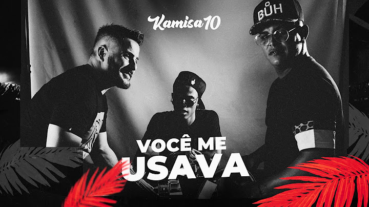 Kamisa 10 - Você Me Usava | Ao Vivo em Goiânia