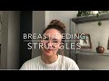 My Breastfeeding Struggles