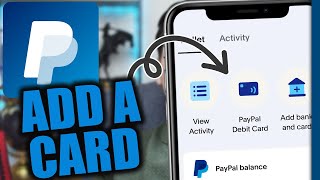 How to Add a Card to PayPal