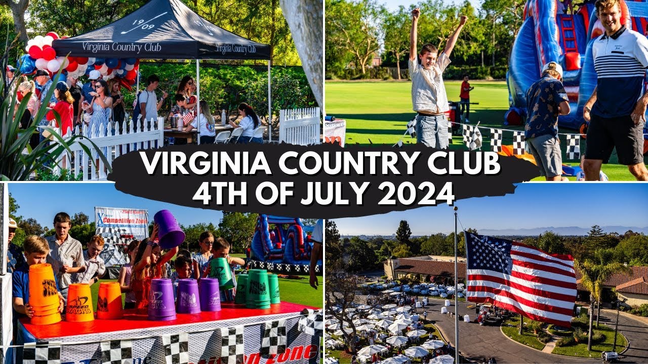 🎆 4th of July Celebration 🎆 Long Beach Community Event Planning for Virginia Country Club 👨‍👩‍👧‍👦⛳️