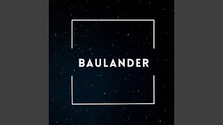 Video thumbnail of "Baulander - Forget Me Not"