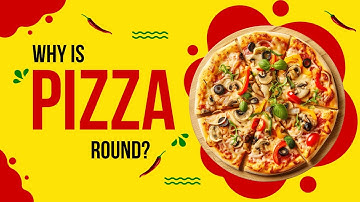 Why Is Pizza Round, Boxed Square, and Cut into Triangles? The Geometry of Pizza!
