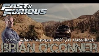 RÁPIDO Y FURIOSO 4: SUBARU IMPREZA WRX STI HATCHBACK DE BRIAN O'CONNER Brian O Conner Subaru