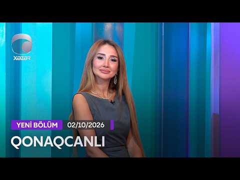 Qonaqcanlı - Elza Seyidcahan, Aqşin Abdullayev, Pərviz Abdullayev 02.10.2026