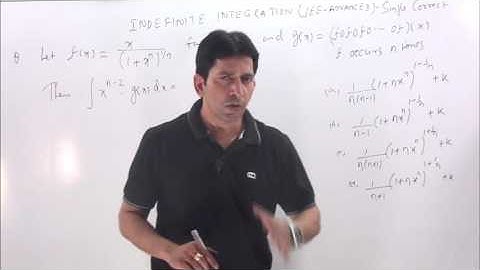 Indefinite Integration-1 JEE- ADVANCED ( Single Correct Answer ) Previous year questions