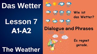 Deutsch lernen | Lesson 7 | Das Wetter | A1_A2 |The Weather | Dialogue and Phrases |