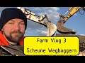 Farm Vlog 3 das Haus wird mit dem Bagger abgerissen. Menzi Muck und Hannomag Perfekt 300 helfen!
