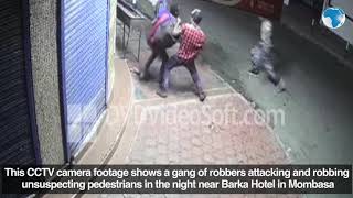 Bagaimana perampok menyerang masyarakat yang tidak menaruh curiga, terungkap dari rekaman CCTV di dekat Barka Hotel Mombasa