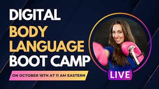 Digital Body Language Bootcamp