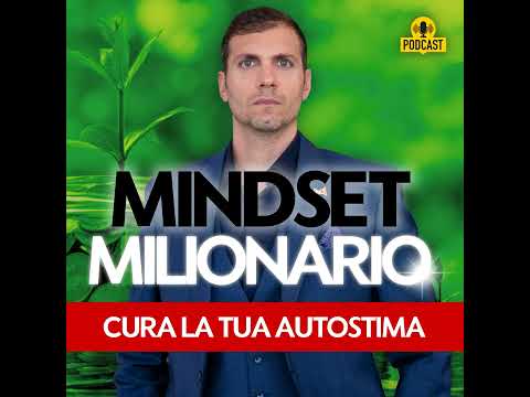 Curare i tuoi problemi di AUTOSTIMA e fare un pacco di soldi
