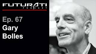 Ep. 67: Gary Bolles and the future of work