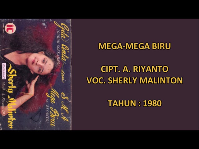 SHERLY MALINTON - MEGA-MEGA BIRU (Cipt. A. Riyanto) (1980) class=