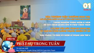 Điểm tin Phật sự trong tuần số 01 tháng 06