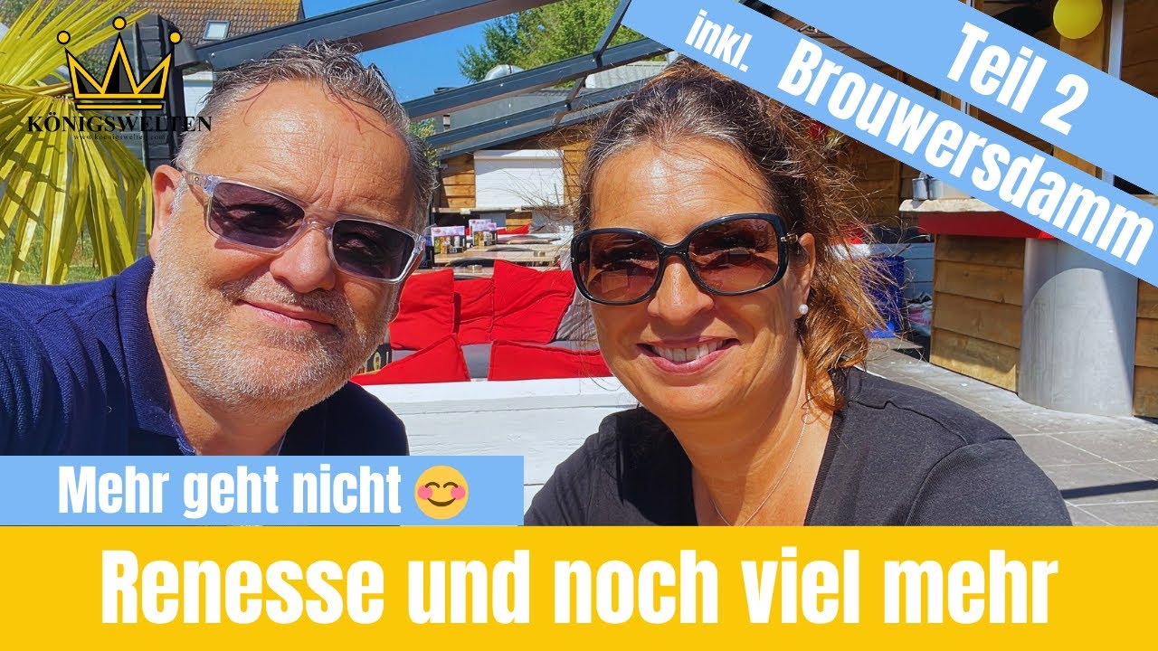 Wohnmobil - Tour | Brouwersdamm check | Renesse | Zeeland | Spaß am Leben | Schrauberkönig 😊