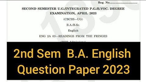 READINGS FROM THE FRINGES           |          2nd Sem   B.A. English  Question Paper 2023 #calicut