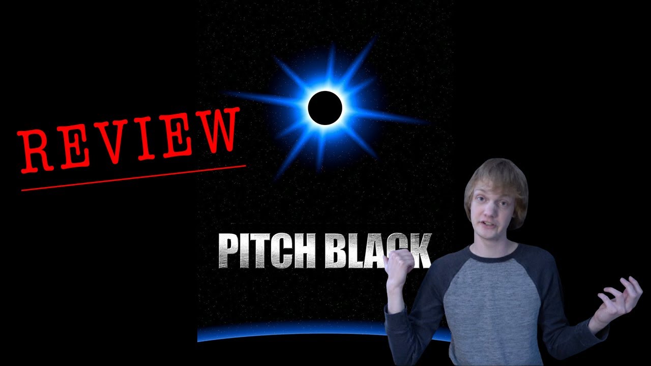 Pitch Black (2000) Review | Tales From the Shelf