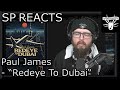 SP REACTS to Paul James - Redeye To Dubai (Song Review & Analysis) thumbnail