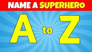 🦸 Name a Superhero from A to Z! 🦸‍♂️ | Ultimate Superhero Quiz screenshot 1