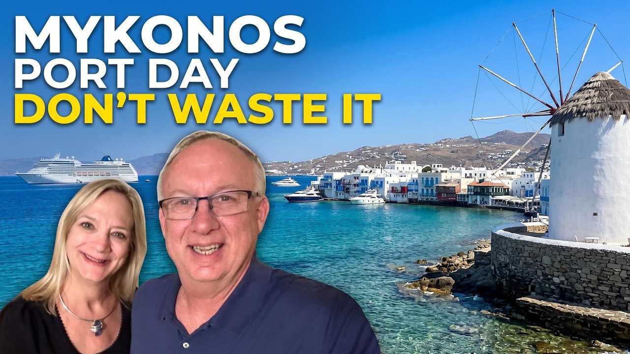 We Explored Mykonos Cruise Port! Our Best Cruise Recommendations
