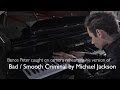 Michael jackson  bad virtuosic piano cover  bence peter