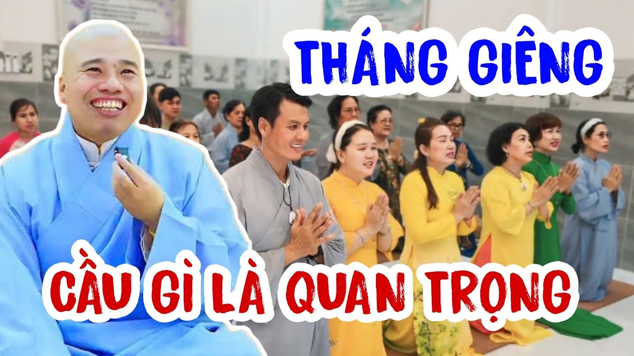 ĐẦU THÁNG GIÊNG GIA ĐÌNH CẨU GÌ LÀ QUAN TRỌNG 
