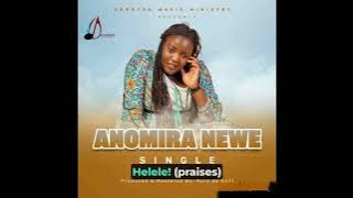 Anomira Newe - Devoted Music Ministry