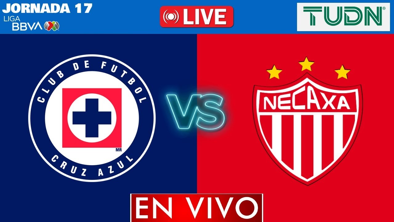 Cruz Azul vs Necaxa EN VIVO | Jornada 17 Liga MX 2026 | CLAUSURA 2026 ...