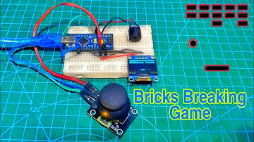 How to build Your Own Bricks Breaking Game with Oled display using Arduino