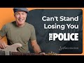 Can&#39;t Stand Losing You by The Police | Guitar Lesson