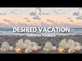 𝐃𝐑𝐄𝐀𝐌 𝐕𝐀𝐂𝐀𝐓𝐈𝐎𝐍 Manifest Your Desired Vacation Subliminal 𝐃𝐑𝐄𝐀𝐌 𝐕𝐀𝐂𝐀𝐓𝐈𝐎𝐍 Manifest Your Desired Vacation Subliminal