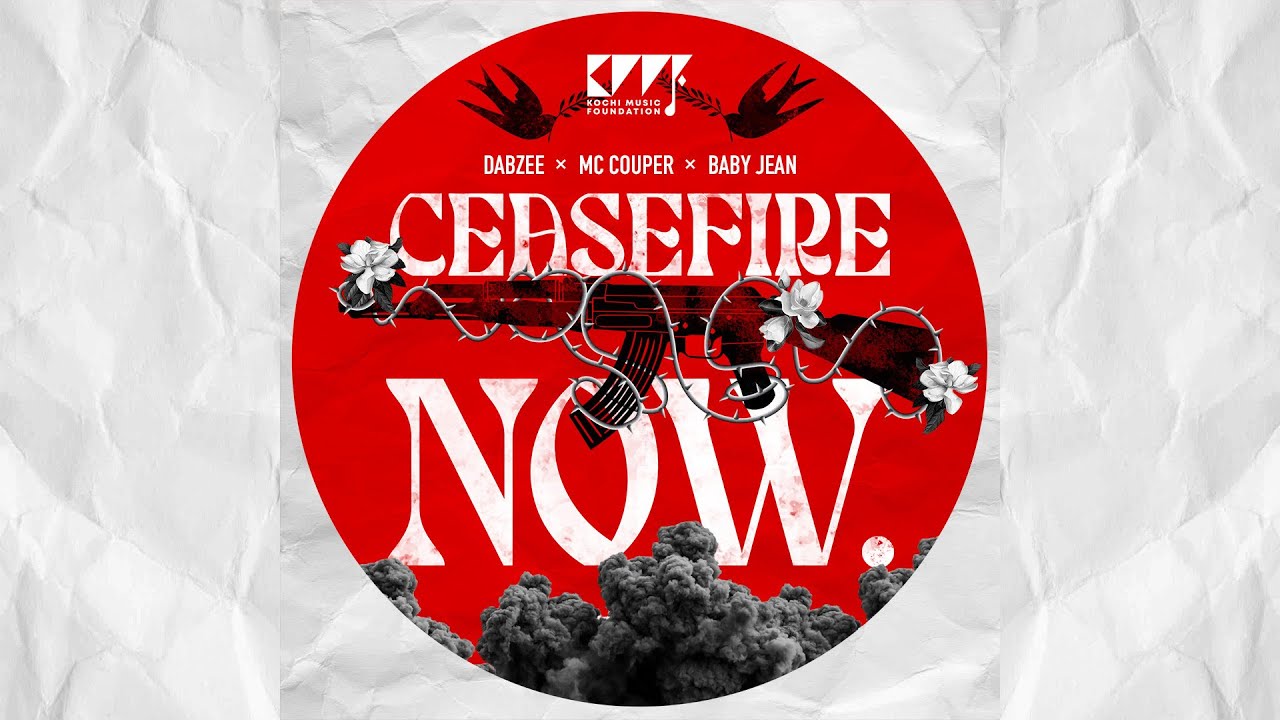 Watch CEASEFIRE NOW | Dabzee | MC Couper | Baby Jean | Bijibal on YouTube Watch CEASEFIRE NOW | Dabzee | MC Couper | Baby Jean | Bijibal on YouTube