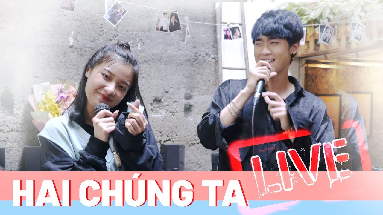 LẦN ĐẦU HÁT LIVE HAI CHÚNG TA - FANNY x VŨ THỊNH