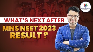 Next step for MNS Aspirants after NEET Result 2023 || MNS Exam 2023 #mnscbtpreparation
