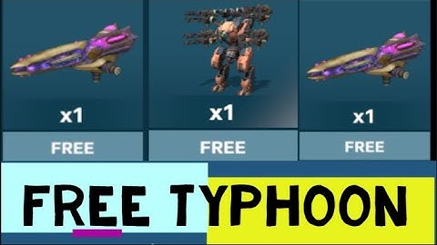 #WarROBOTS /  FREE TYPHOON/