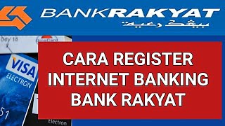 CARA REGISTER INTERNET BANKING BANK RAKYAT KALI PERTAMA || iRakyat